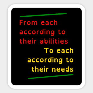 From each according to their ability, to each according to their needs Karl Marx Quote Sticker